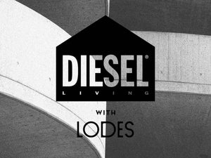 Diesel Living with Lodes